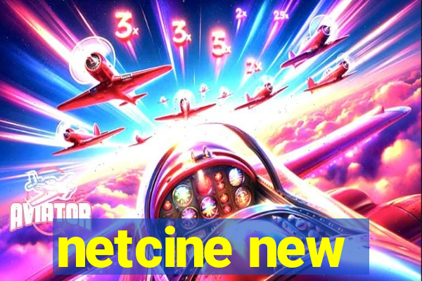 netcine new